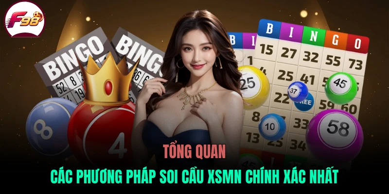 Tổng quan các phương pháp soi cầu XSMN chính xác nhất
